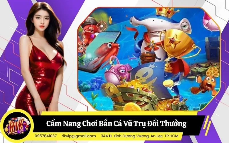 Bắn Cá Vũ Trụ