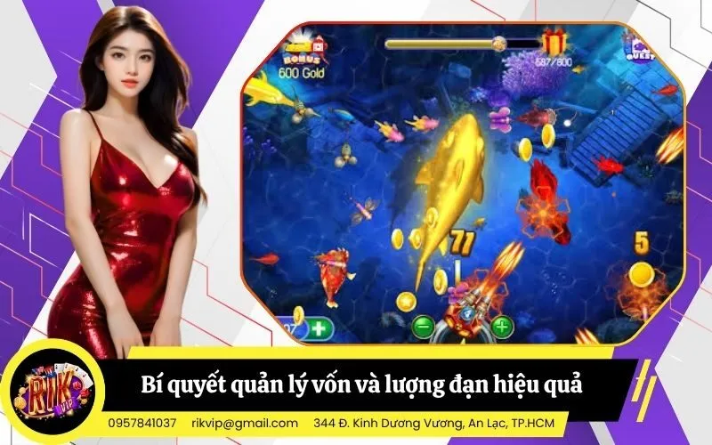 Bí quyết quản lý vốn và lượng đạn hiệu quả cho tân thủ