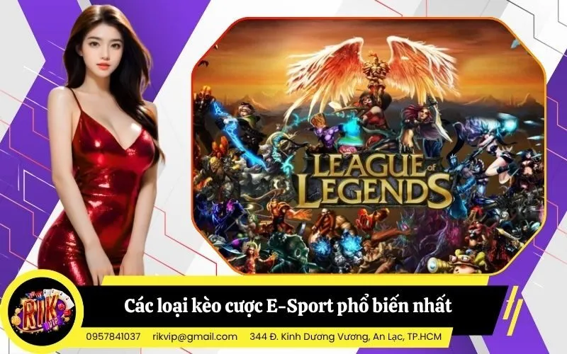 Các loại kèo cược E-Sport phổ biến nhất cho người mới