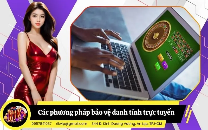 Các phương pháp bảo vệ danh tính trực tuyến tối ưu nhất