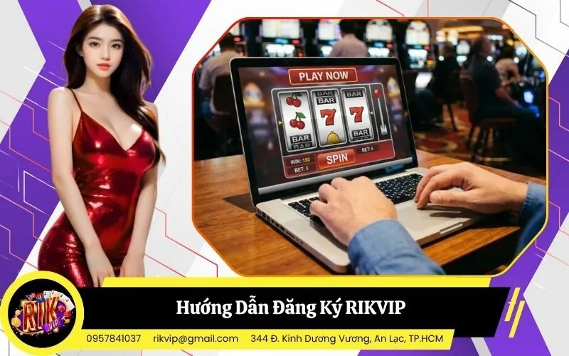 Đăng Ký RIKVIP