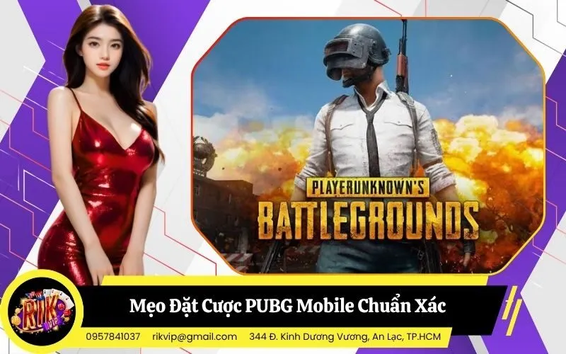 Đặt Cược PUBG Mobile