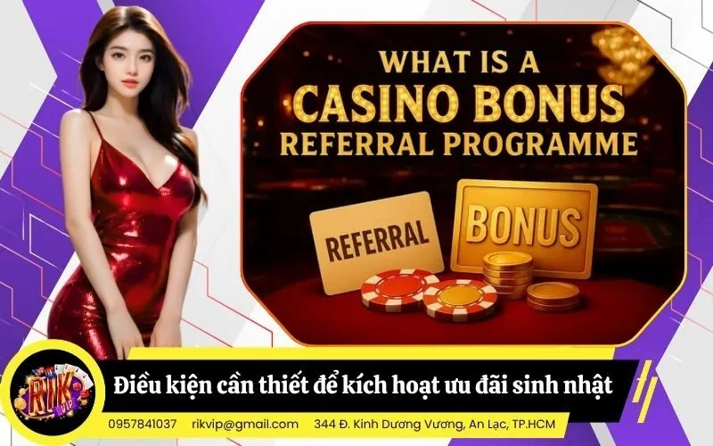Điều kiện cần thiết để kích hoạt ưu đãi sinh nhật thành viên
