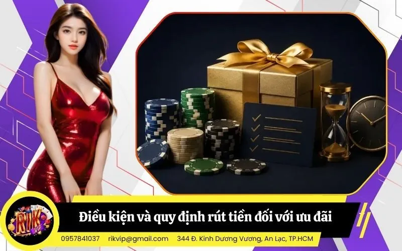 Điều kiện và quy định rút tiền đối với ưu đãi tân thủ