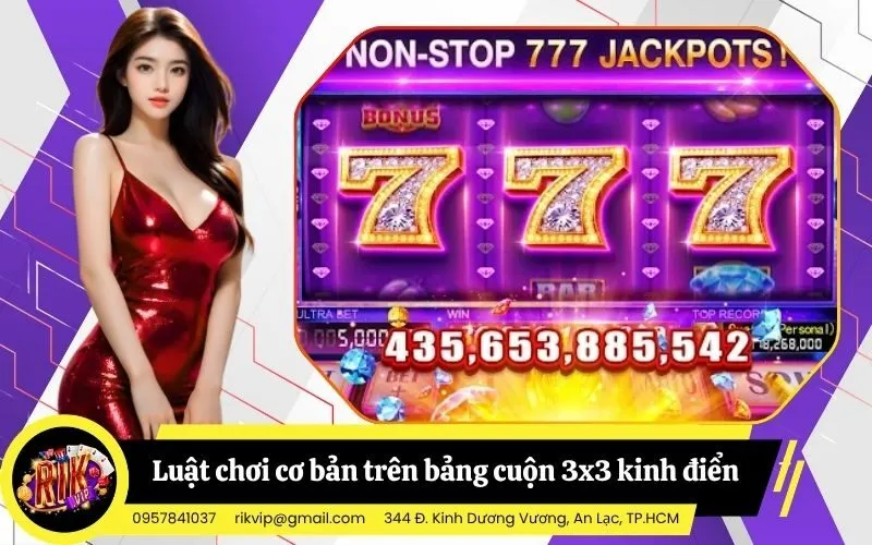 Giải mã luật chơi cơ bản trên bảng cuộn 3x3 kinh điển