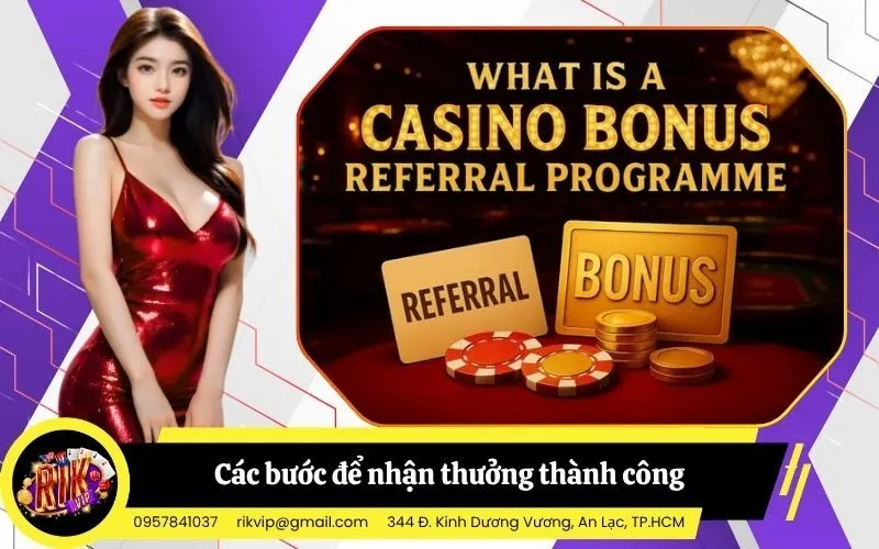 Hướng dẫn chi tiết các bước để nhận thưởng thành công
