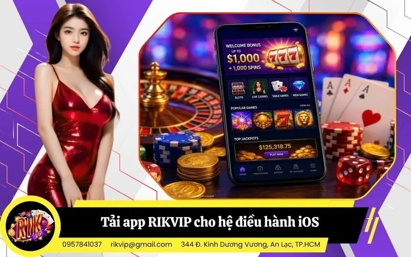 Hướng dẫn chi tiết cách tải app RIKVIP cho hệ điều hành iOS