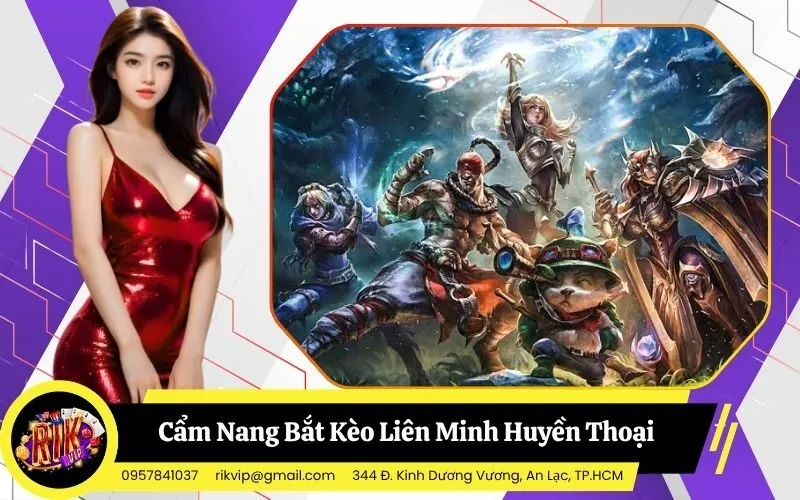 Liên Minh Huyền Thoại