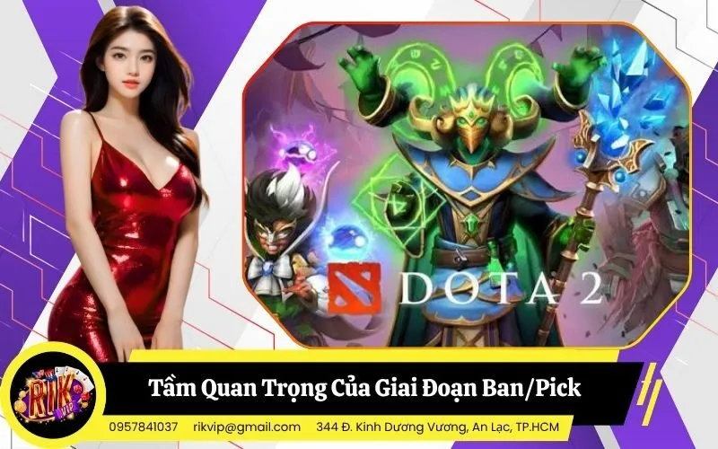 Tầm Quan Trọng Của Giai Đoạn BanPick Trong Phân Tích Tỷ Lệ
