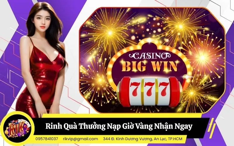 Thưởng Nạp Giờ Vàng